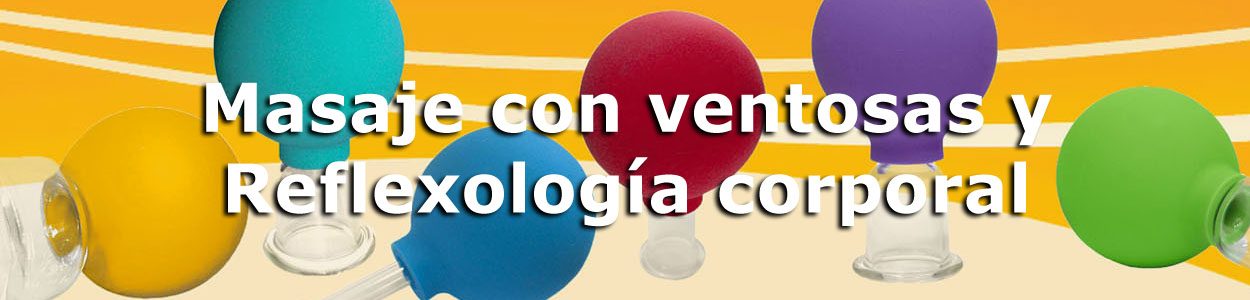 Masaje con ventosas y reflexología corporal